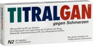 TITRALGAN gegen Schmerzen